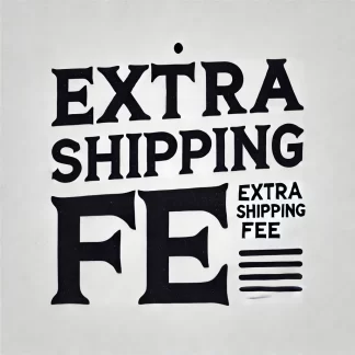 extra shipping fee